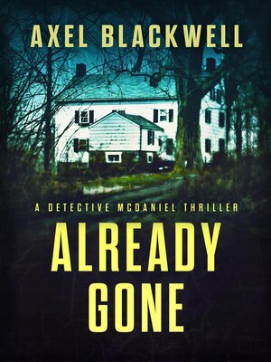 cover image of Already Gone